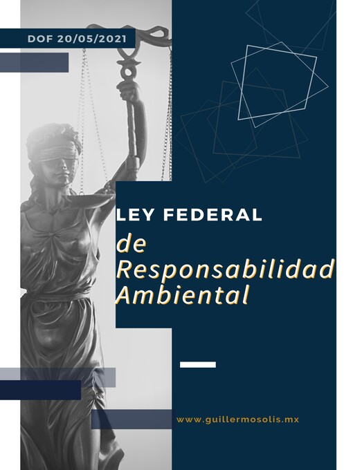 Title details for Ley Federal de Responsabilidad Ambiental by Congreso de la Unión - Available